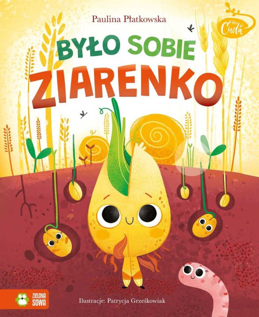 Było sobie ziarenko,