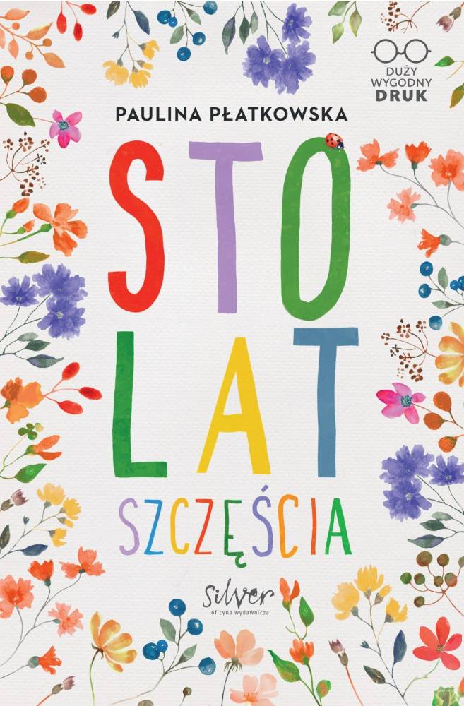 Sto lat szczęścia