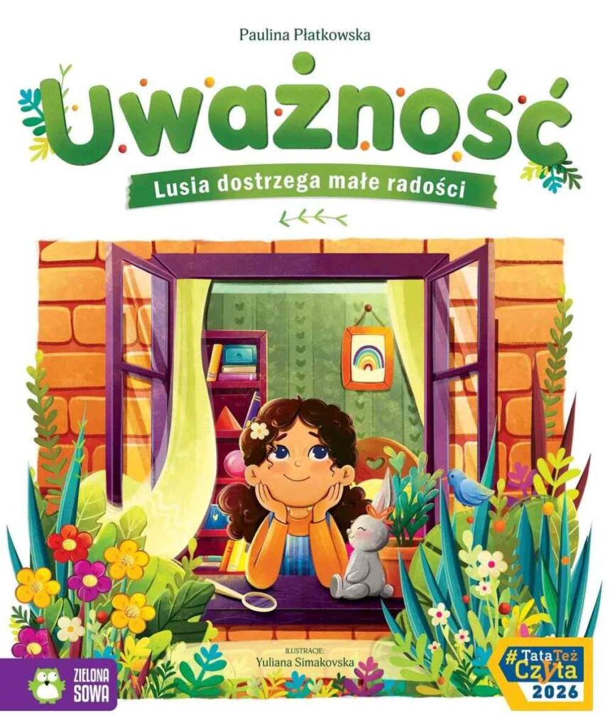 Uważność. Lusia dostrzega małe radości