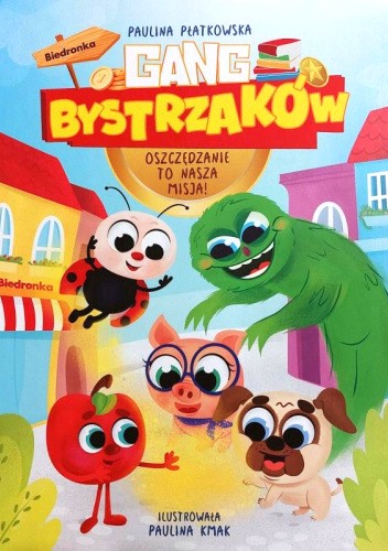 Gang Bystrzaków. Oszczędzanie to nasza misja